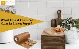What Are The Applications Of Brown Paper?