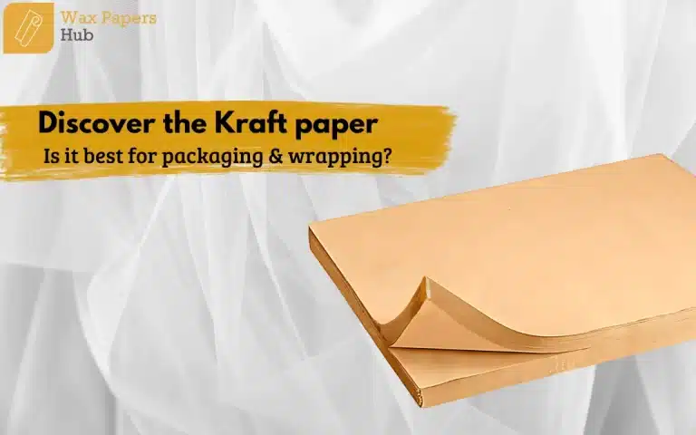 Discover the kraft paper