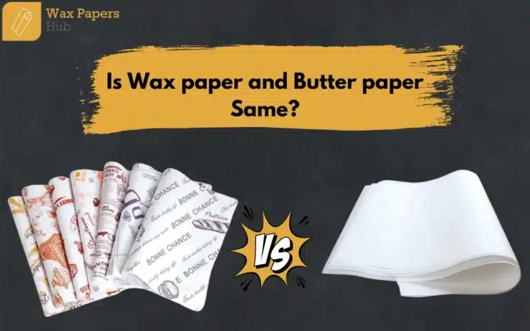 wax paper vs butter paper