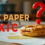 Find Out Is Wax Paper Toxic?